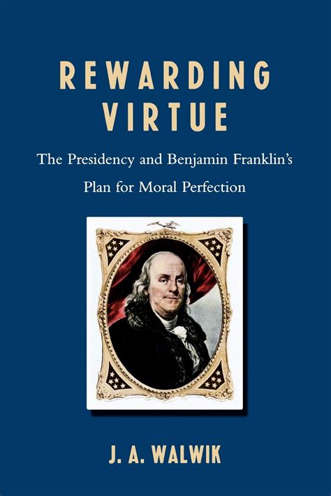 benjamin franklin moral perfection essay