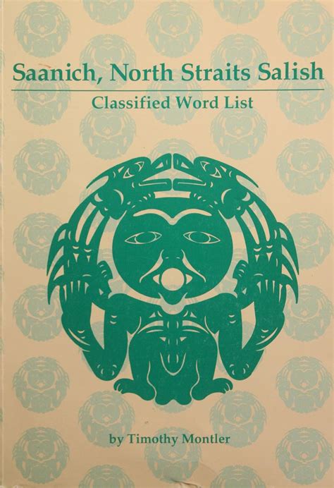 Saanich, North Straits Salish: Classified Word List ...