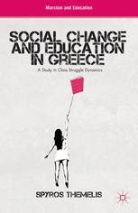 Social Change And Education In Greece: A Study In Class ...
