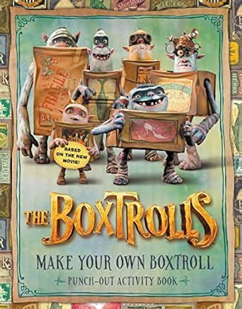 The Boxtrolls: Make Your Own Boxtroll Punch Out Activity ...